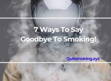 7 ways to say goodbye to smoking
